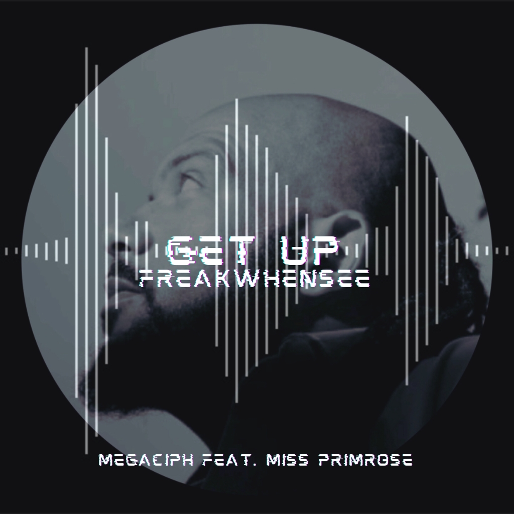 Get ready to be addicted to caffeine-like energy spike with Megaciph’s recent release “Get Up”